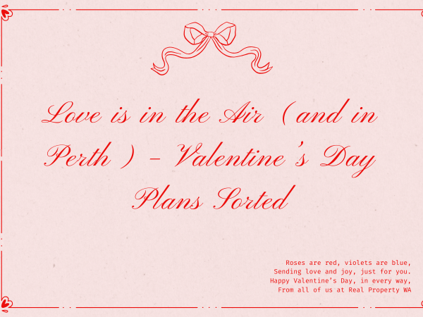 ultimate guide to a Valentine's Day in Perth